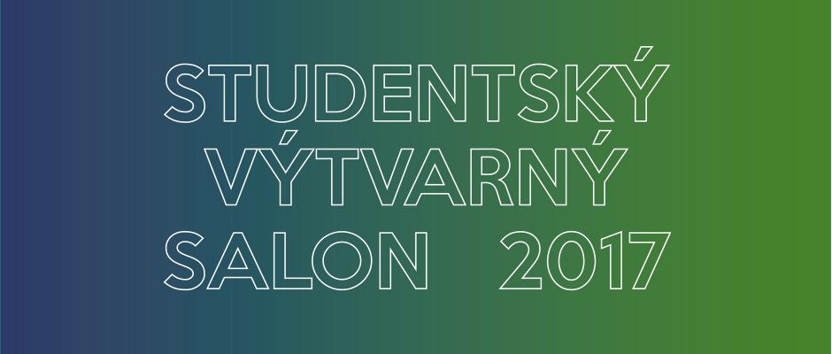 Studentský výtvarný salon 2017