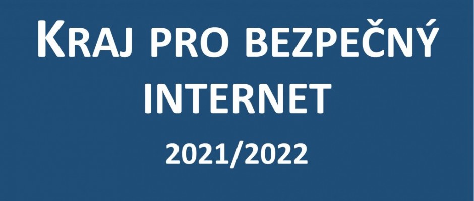 Kraj pro bezpečný internet 2021/2022
